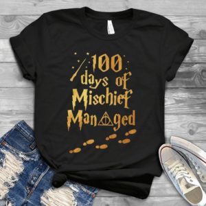 100 Days Of Mischief Managed Funny Harryy Potteer Handmade Shirt