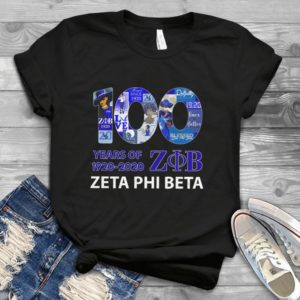 100 Years Of Zob Zeta Phi Beta Handmade Shirt
