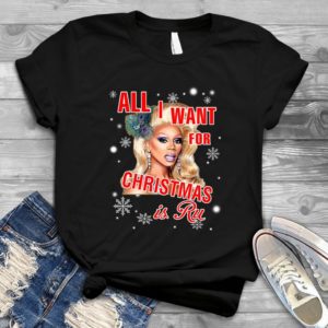 All I Want For Christmas Is A Ru - Shirt T-Shirt Funny - Gift Shirt - Best Shirt - Handmade Shirt
