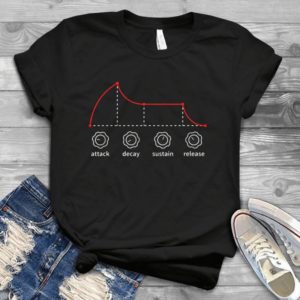 Attack Decay Sustain Release Funny Handmade Shirt