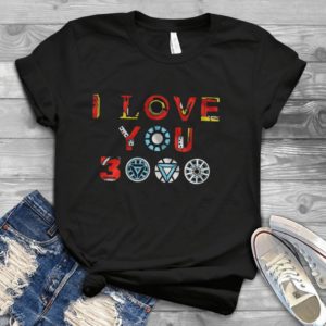 Avenger End Game Shirt I Love You 3000 Trending Handmade Shirt