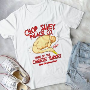 Chop Suey Palace Co Home Of The Chinese Turkey Open Christmas Day