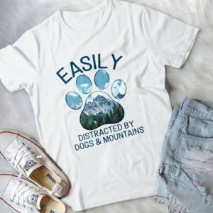 Easily Distracted By Dogs And Mountains Handmade Shirt