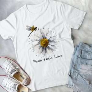 Faith Hope Love Daisy And Dragonfly Handmade Shirt_compressed