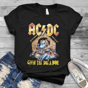 For Acdc ''Give The Dog A Bone''  Trending Handmade Shirt