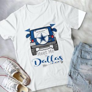 For Dallas Cowboys Meet Me In Dallas Handmade Shirt
