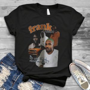 For Frank OceanDo You Think About Me Still  Trending Handmade Shirt