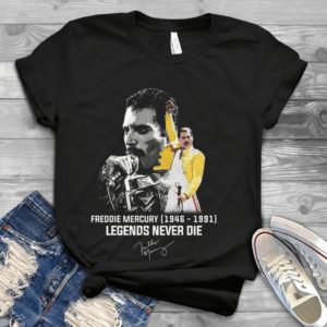For Freddie Mercury Legends Never Die Trending Handmade Shirt