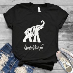 For Funny Donalddd Trummp 2020 Elephant Signed Handmade T-Shirt_compressed