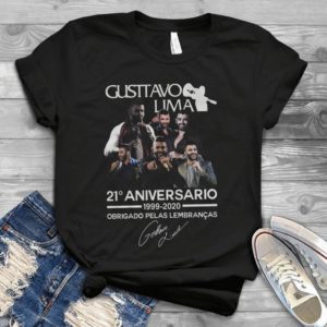 For Gusttavo Lima 21 Annersario 1999-2020 Obrigado Pelas Lembrancas Handmade Shirt