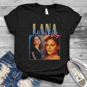 For Lana Del Rey 90s Vintage Trending Handmade Shirt