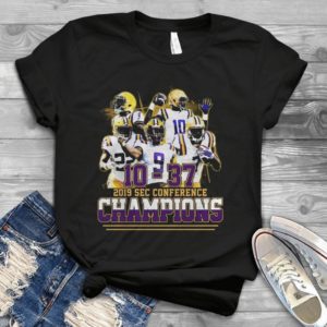 For Lsu. Louisiana Football 2019 Champions 10-37 Handmade Shirt