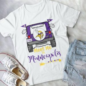 For Minnesota Vikings Meet Me In Minneapolis Trending Handmade Shirt