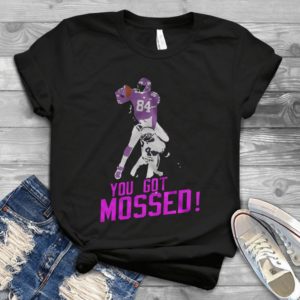 For Randy Moss You Got Mossed Trending Handmade Shirt