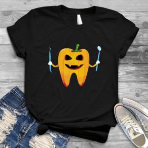 Funny Halloween Tooth Pumpkin Dentist - Shirt T-Shirt Funny - Gift Shirt - Best Shirt - Handmade Shirt