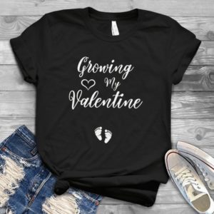 Growing My Valentine Handmade Shirt