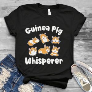 Guinea Pig Whisperer Handmade Shirt