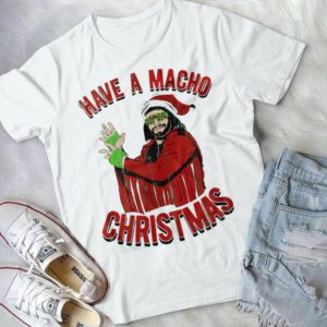 Have A Macho Christmas Movies Trending Handmade Shirt