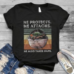 He Protects He Attacks Shirt He Also Takes Naps Trending Handmade Shirt