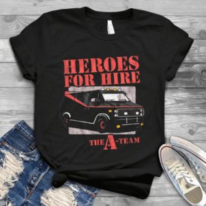 Heroes For Hire The A-Team Handmade Shirt