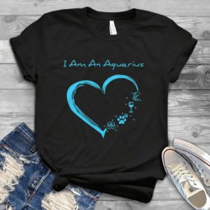 I Am An Aqurius I Love Animal Wine Handmade Shirt