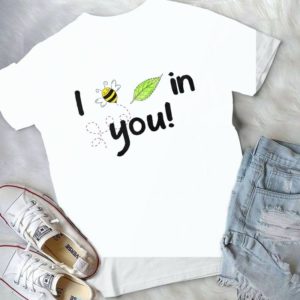 I Bee Leaf In You Funny Bee Handmade Shirt