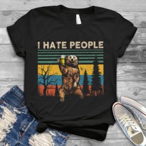 I Hate People Bear Drinks Beer Handmade Shirt