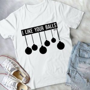 I Like Your Balls Merry Christmas Handmade Shirt