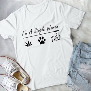 I'm A Simple Woman Handmade Shirt