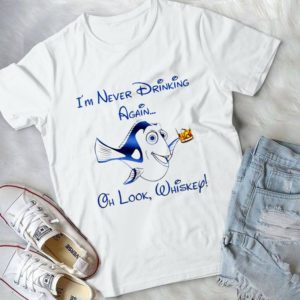 I'm Never Drinking Again Oh Look, Whiskey Funny Fish Handmade Shirt