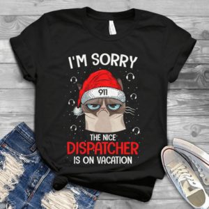 I'm Sorrry The Mice Dispatcher Is On Vacation Grumpy Cat Handmade Shirt
