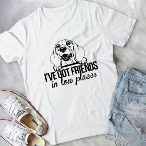 I've Got Friends In Low Places Handmade Shirt