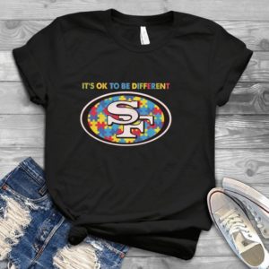 It's Ok To Be Different SF Handmade Shirt