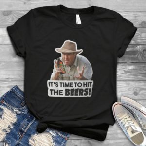 It's Time To Hit The Beer Handmade Shirt