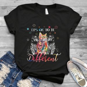 Its Ok To Be Different Colorful Cat Funny Handmade Shirt