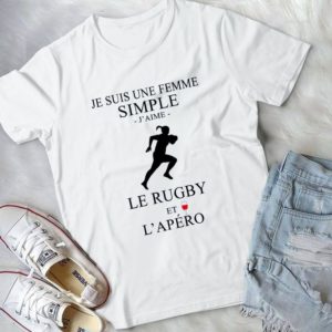 Je Suis Une Femme Simple Le Rugby Et L'apero Handmade Shirt