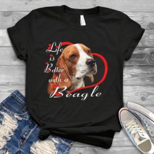 Life Is Better With A Beagle Handmade Shirt