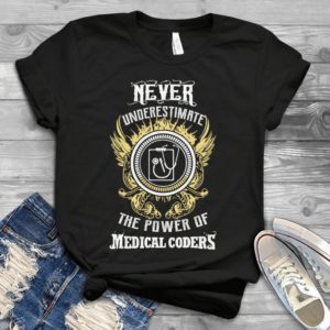 Limited Ed Medical Coders Hoodie - Nurse T Shirt - Nurse T Shirts Best Handmade T-shirt