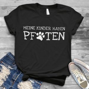 Meine Kinder Haben Pfoten Cat Lovers Handmade Shirt