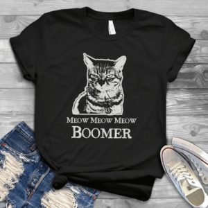 Meow Meow Meow Booomerr Cat Lover Grumpy Funny Cat Handmade Shirt