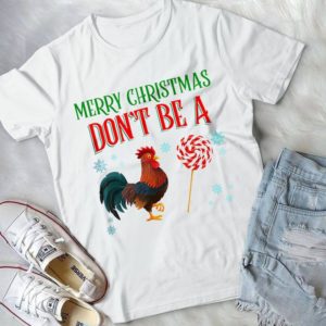 Merry Christmas Don't Be A Cock Candy Handmade Shirt