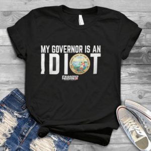 My Governor Is An Idiot The Great Seal Of The State Of California Handmade Shirt