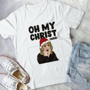 Oh My Christ(mas) Funny Trending Handmade Shirt