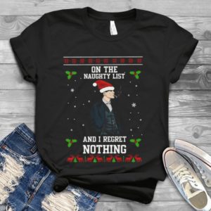 On The Naughty List And I Regret Nothing Christmas.png Handmade Shirt