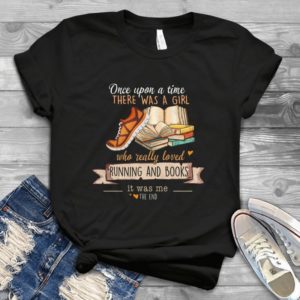 Once Upon A Time There Was A Girl Who Really Loved Handmade Shirt