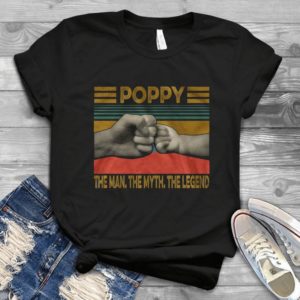 Poppy The Man The Myth The Legend Handmade Shirt_compressed