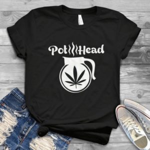 Pot Head Funny Cannabiiss Handmade Shirt_compressed