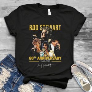 Rod Stewart 60th Anniversary 1969-2019 Signature Trending Handmade Shirt
