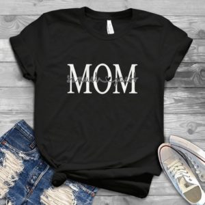 Samuel Jacol Mom Funny Mom Life Mother Day Handmade Shirt