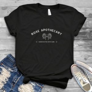 Schitt's Creek Rose Apothecary Handmade Shirt